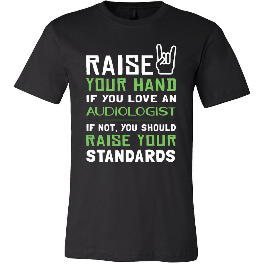 Auditor Shirt - Raise your hand if you love Auditor, if not raise your standards - Profession Gift-T-shirt-Teelime | shirts-hoodies-mugs