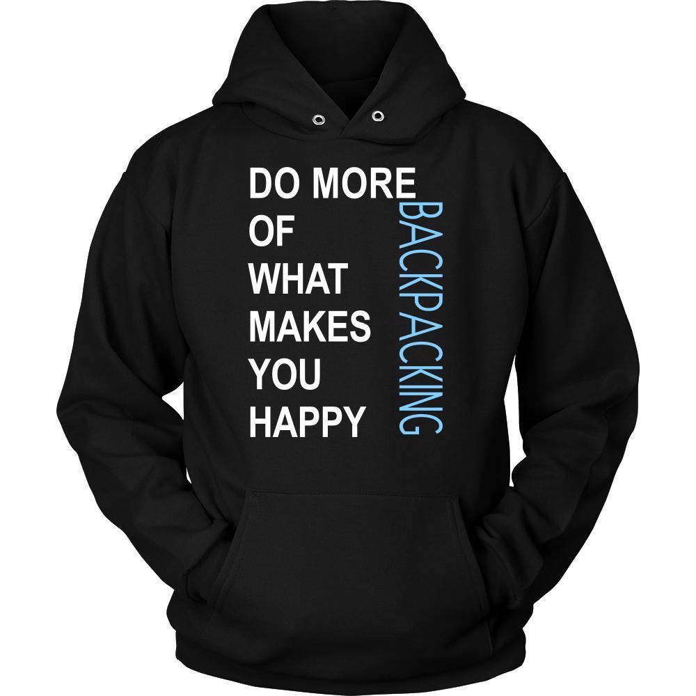 Backpacking Shirt - Do more of what makes you happy Backpacking- Hobby Gift-T-shirt-Teelime | shirts-hoodies-mugs