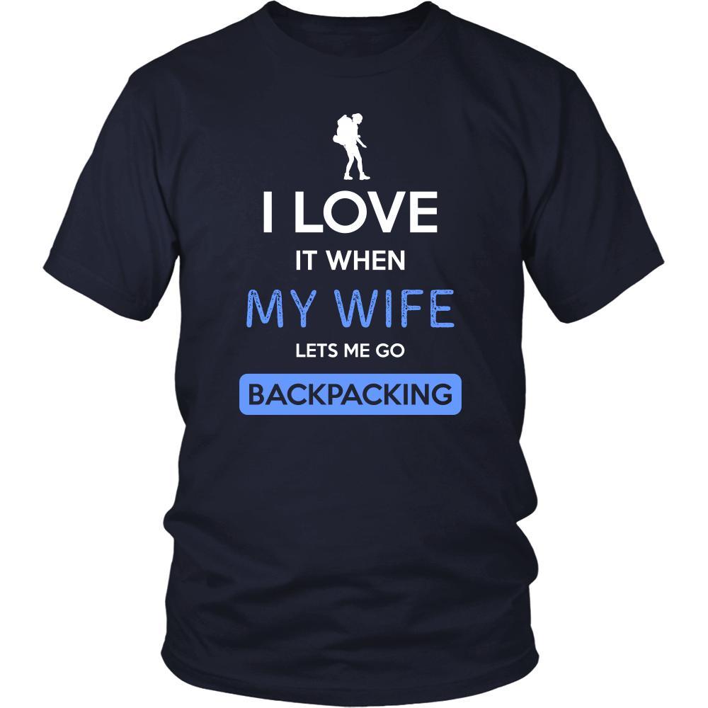 Backpacking Shirt - I love it when my wife lets me go Backpacking - Hobby Gift-T-shirt-Teelime | shirts-hoodies-mugs