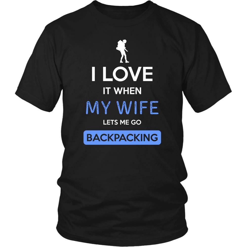 Backpacking Shirt - I love it when my wife lets me go Backpacking - Hobby Gift-T-shirt-Teelime | shirts-hoodies-mugs