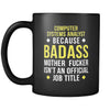 Badass Computer System Analyst mug - coffee cup (11oz) Black-Drinkware-Teelime | shirts-hoodies-mugs