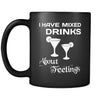 Bartenders I Have Mixed Drinks About Feelings 11oz Black Mug-Drinkware-Teelime | shirts-hoodies-mugs
