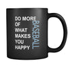 Baseball Cup - Do more of what makes you happy Baseball Sport Gift, 11 oz Black Mug-Drinkware-Teelime | shirts-hoodies-mugs