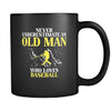 Baseball Never underestimate an old man who loves baseball 11oz Black Mug-Drinkware-Teelime | shirts-hoodies-mugs