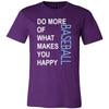 Baseball Shirt - Do more of what makes you happy Baseball- Sport Gift-T-shirt-Teelime | shirts-hoodies-mugs