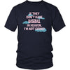 Baseball Shirt - If they don't have Baseball in heaven I'm not going- Sport Gift-T-shirt-Teelime | shirts-hoodies-mugs