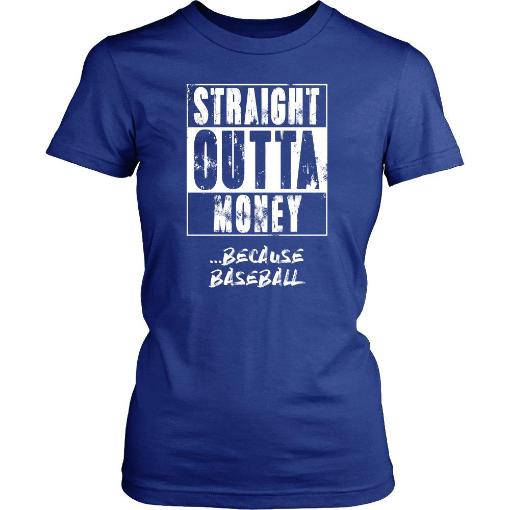 Baseball Shirt - Straight outta money ...because Baseball- Sport Gift-T-shirt-Teelime | shirts-hoodies-mugs