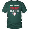 Baseball T Shirt - All about that Base-T-shirt-Teelime | shirts-hoodies-mugs