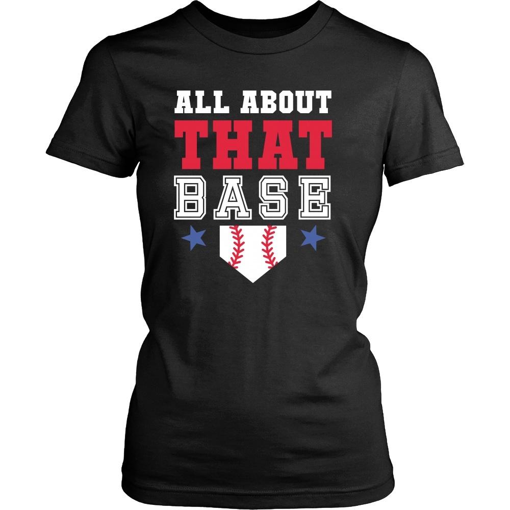Baseball T Shirt - All about that Base-T-shirt-Teelime | shirts-hoodies-mugs