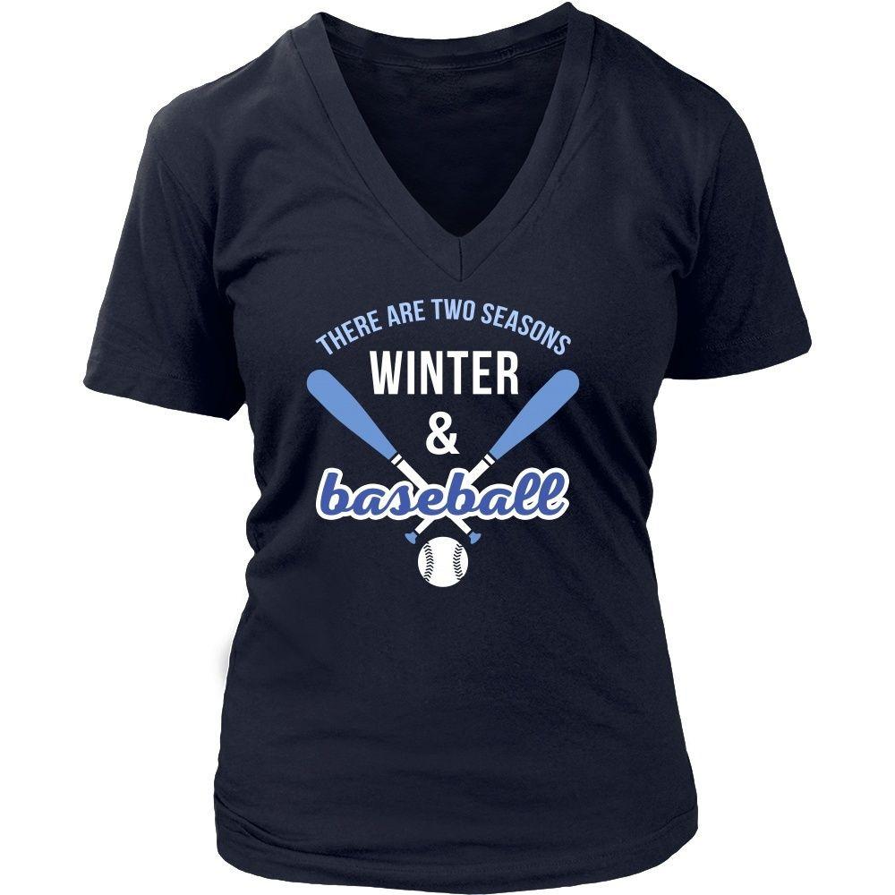 Baseball T Shirt - There are two seasons Winter & Baseball-T-shirt-Teelime | shirts-hoodies-mugs