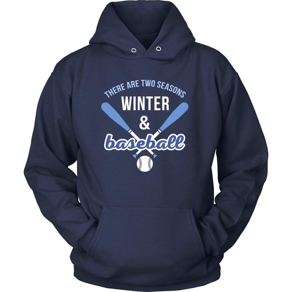 Baseball T Shirt - There are two seasons Winter & Baseball-T-shirt-Teelime | shirts-hoodies-mugs