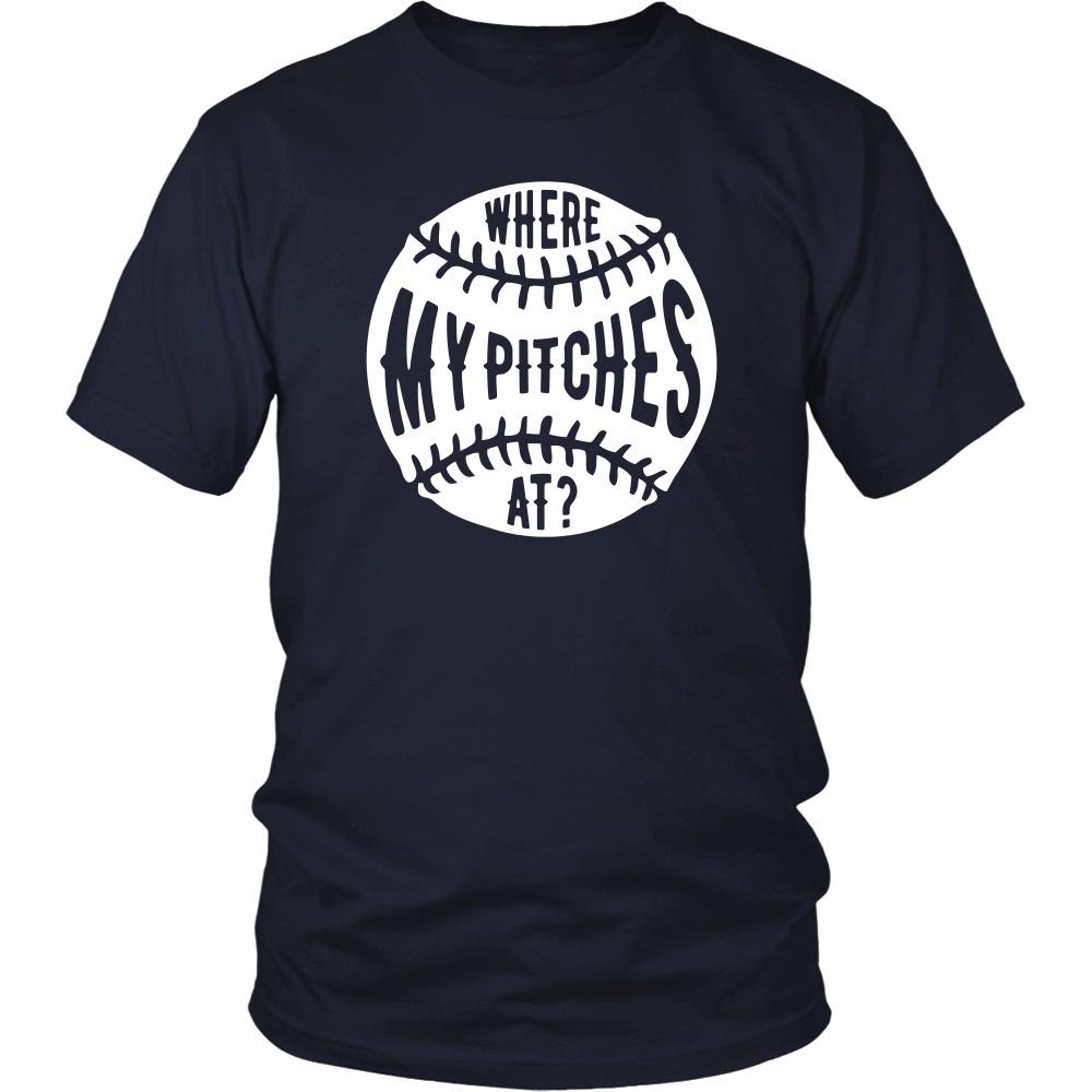 Baseball T Shirt - Where my pitches at-T-shirt-Teelime | shirts-hoodies-mugs
