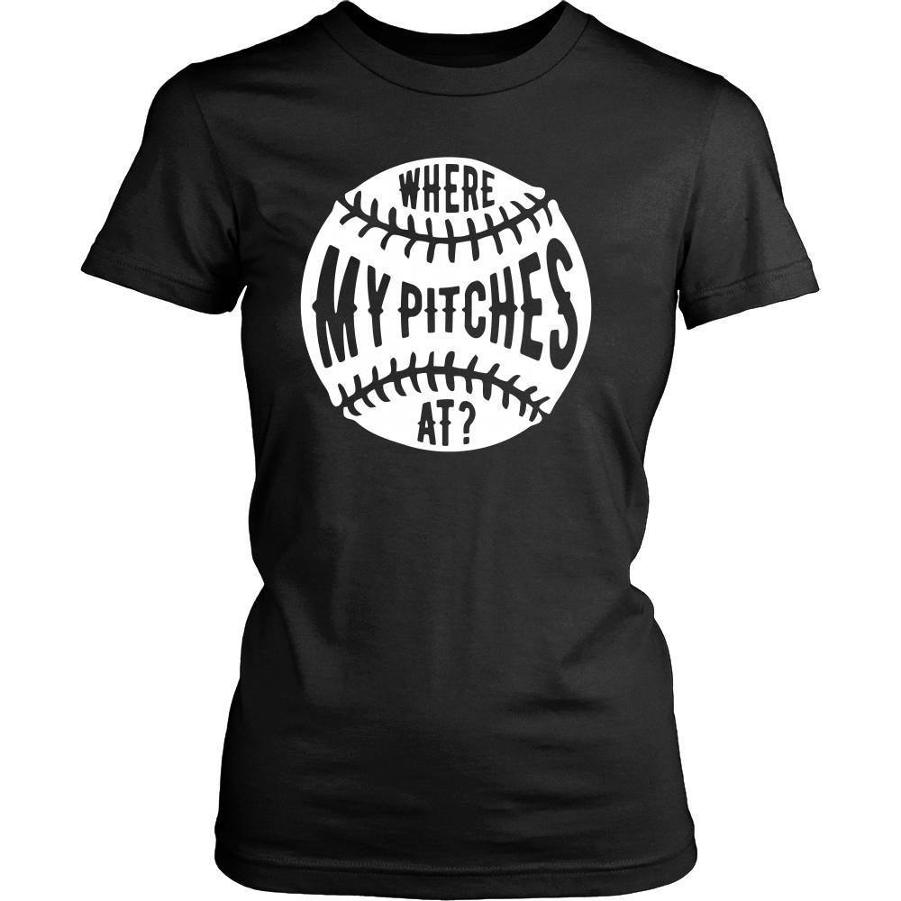 Baseball T Shirt - Where my pitches at-T-shirt-Teelime | shirts-hoodies-mugs