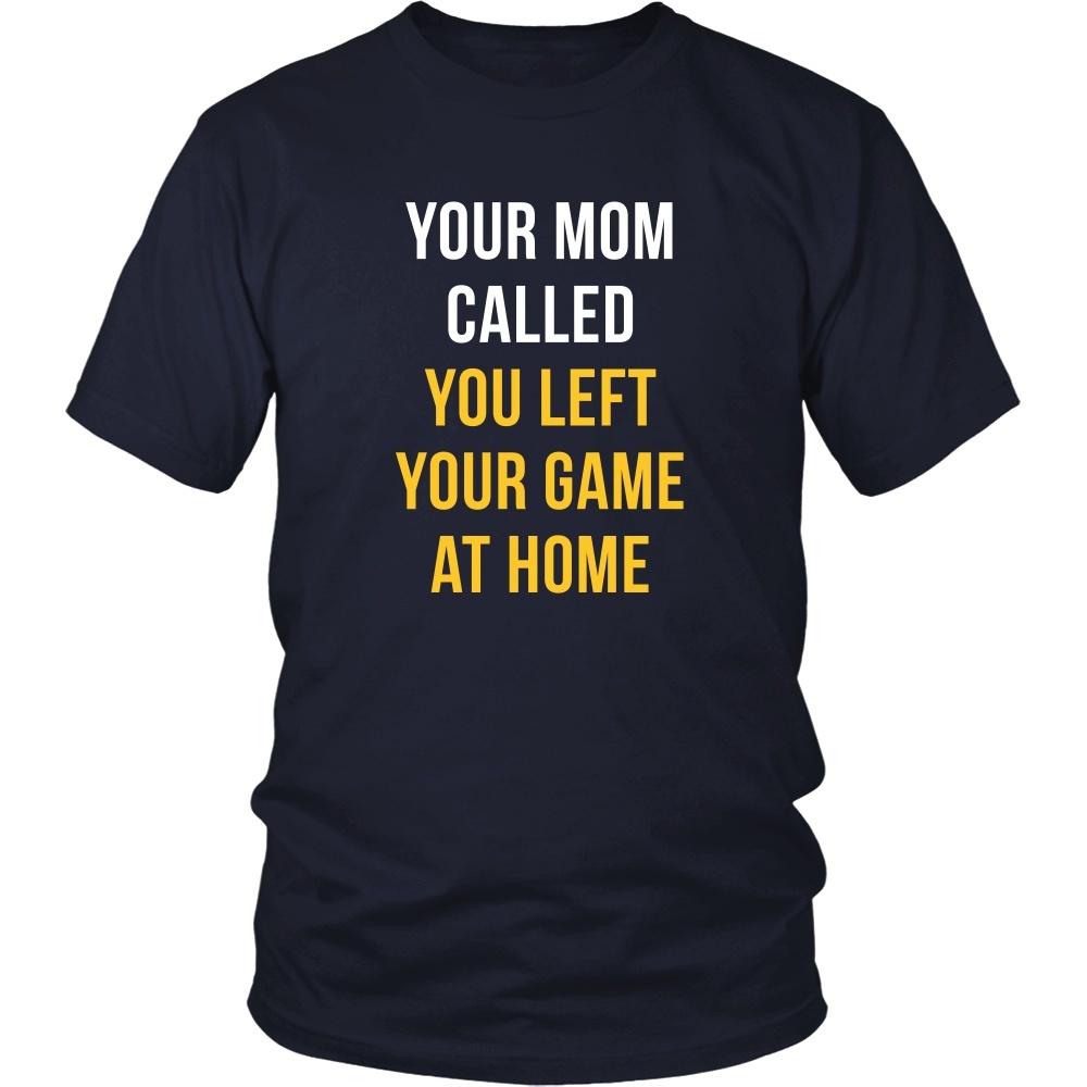 Baseball T Shirt - Your mom called you left your game at home-T-shirt-Teelime | shirts-hoodies-mugs