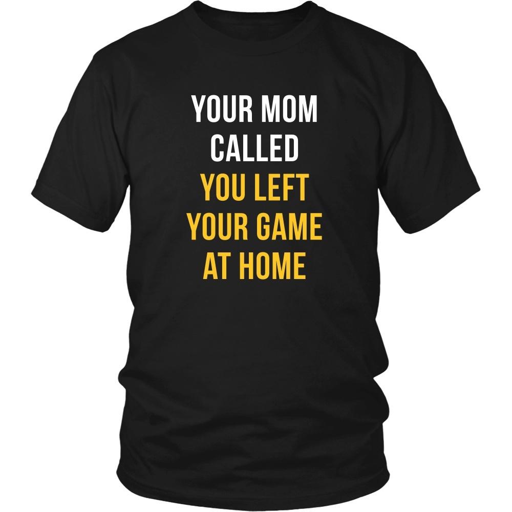 Baseball T Shirt - Your mom called you left your game at home-T-shirt-Teelime | shirts-hoodies-mugs