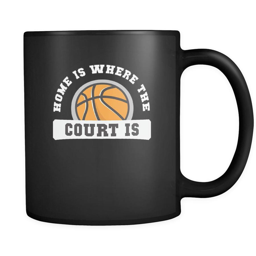 Basketball Home is where the court is 11oz Black Mug