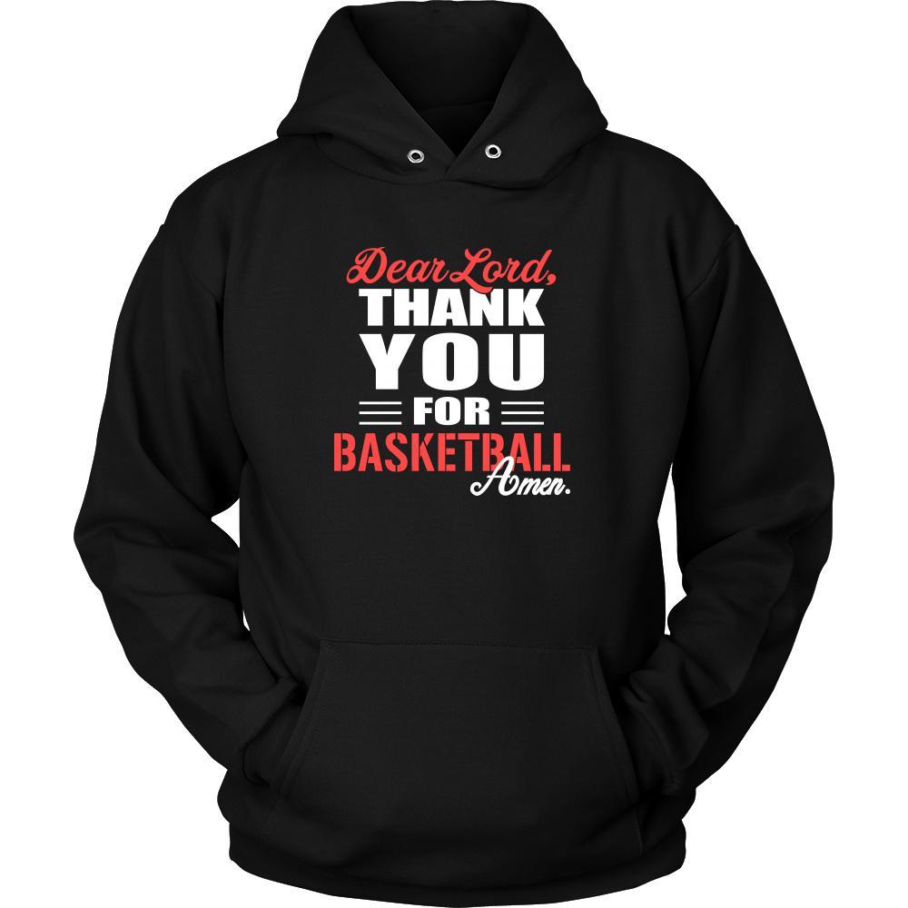 Basketball Shirt - Dear Lord, thank you for Basketball Amen- Sport-T-shirt-Teelime | shirts-hoodies-mugs