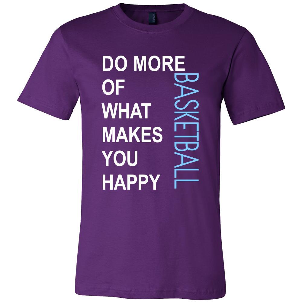 Basketball Shirt - Do more of what makes you happy Basketball- Sport Gift-T-shirt-Teelime | shirts-hoodies-mugs