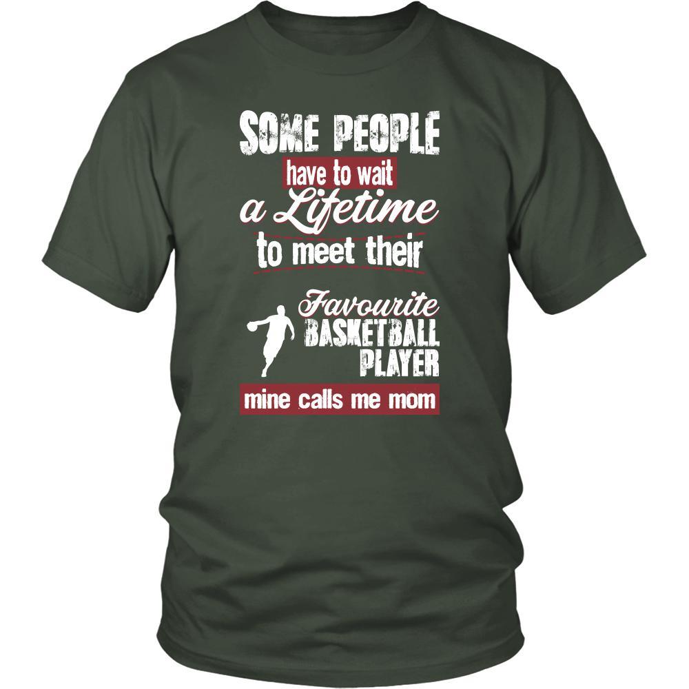 Basketball Shirt - Some people have to wait a lifetime to meet their favorite Basketball player mine calls me mom- Sport mother-T-shirt-Teelime | shirts-hoodies-mugs