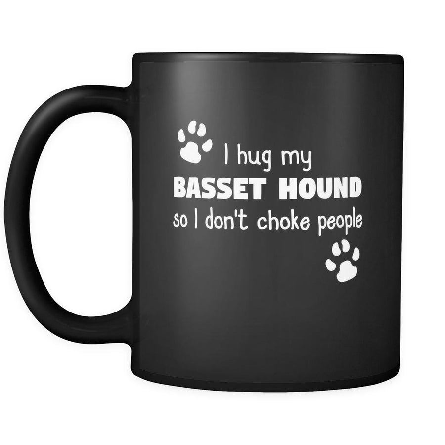 Basset hound I Hug My Basset hound 11oz Black Mug-Drinkware-Teelime | shirts-hoodies-mugs