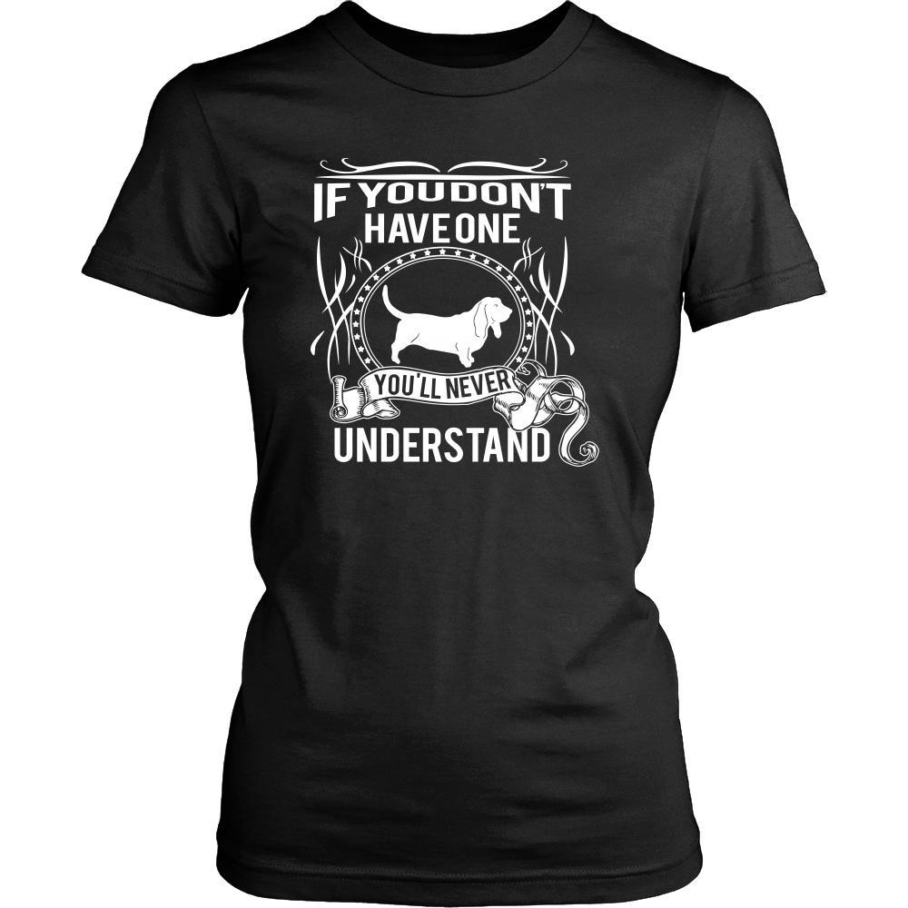 Basset hound Shirt - If you don't have one you'll never understand- Dog Lover Gift-T-shirt-Teelime | shirts-hoodies-mugs