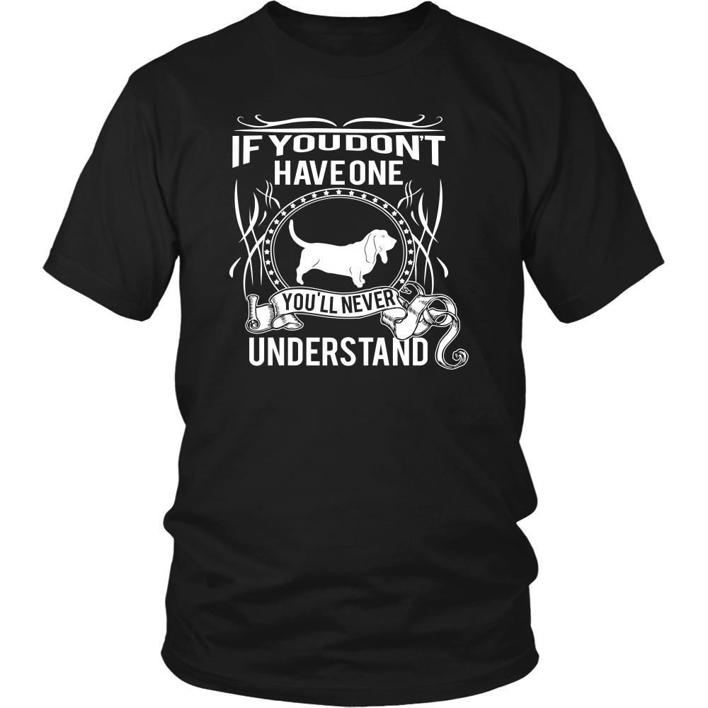 Basset hound Shirt - If you don't have one you'll never understand- Dog Lover Gift-T-shirt-Teelime | shirts-hoodies-mugs