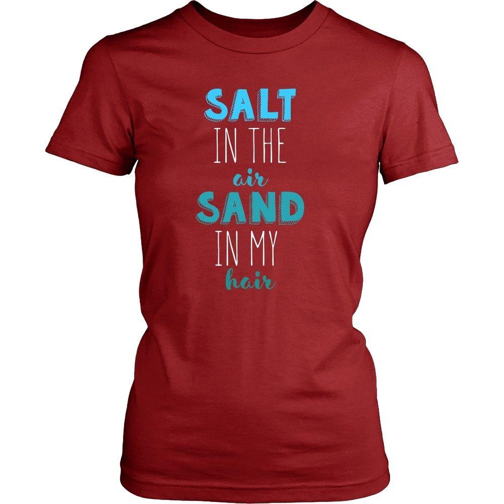 Beach T Shirt - Salt in the air Sand in my hair-T-shirt-Teelime | shirts-hoodies-mugs