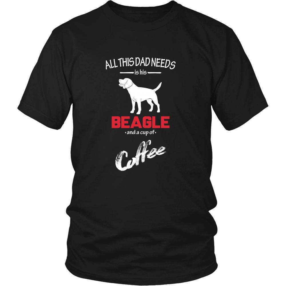 Beagle Dog Lover Shirt - All this Dad needs is his Beagle and a cup of coffee Father Gift-T-shirt-Teelime | shirts-hoodies-mugs