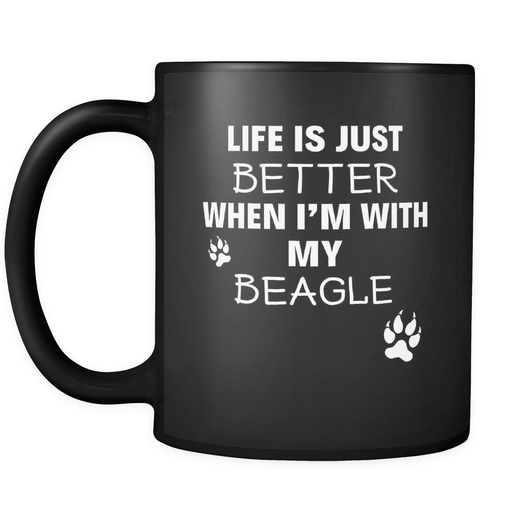 Beagle Life Is Just Better When I'm With My Beagle 11oz Black Mug-Drinkware-Teelime | shirts-hoodies-mugs