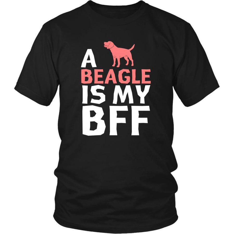 Beagle Shirt - a Beagle is my bff- Dog Lover Gift