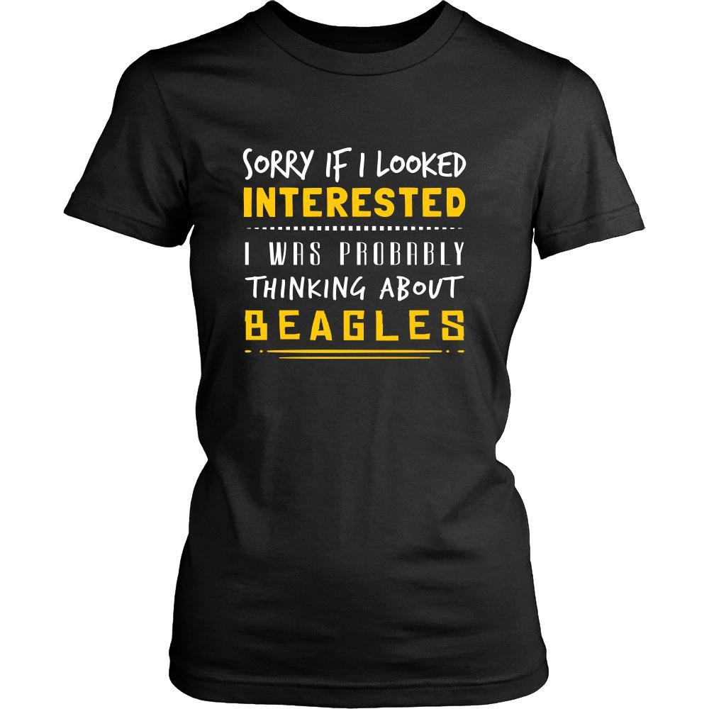 Beagles Shirt - Sorry If I Looked Interested, I think about Beagles - Dog Lover Gift-T-shirt-Teelime | shirts-hoodies-mugs
