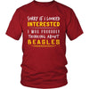 Beagles Shirt - Sorry If I Looked Interested, I think about Beagles - Dog Lover Gift-T-shirt-Teelime | shirts-hoodies-mugs