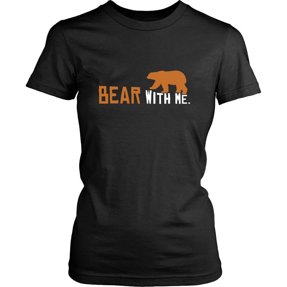 Bear Shirt - Bear With Me - Animal Lover Gift-T-shirt-Teelime | shirts-hoodies-mugs