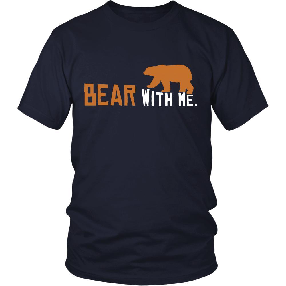 Bear Shirt - Bear With Me - Animal Lover Gift-T-shirt-Teelime | shirts-hoodies-mugs