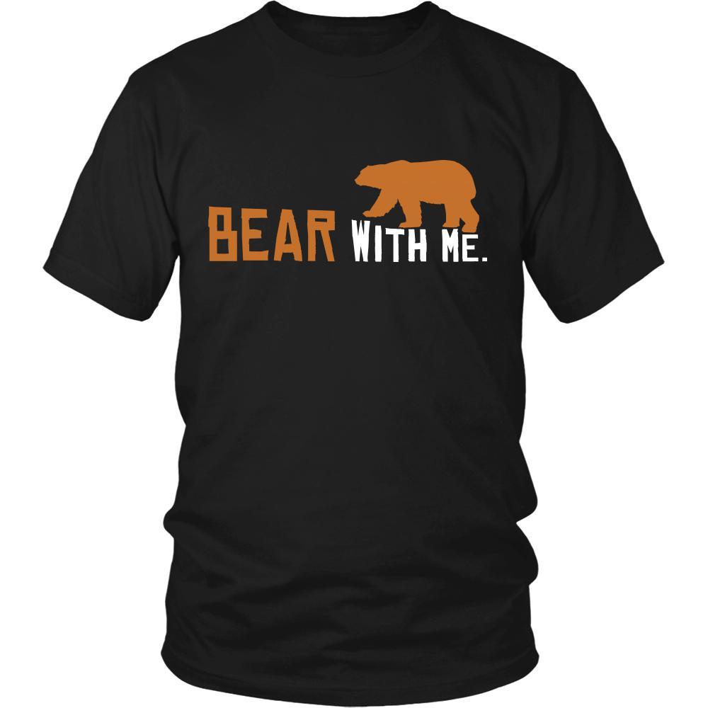 Bear Shirt - Bear With Me - Animal Lover Gift-T-shirt-Teelime | shirts-hoodies-mugs