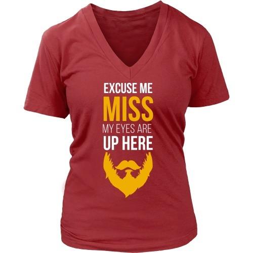 Beard T Shirt - Excuse me Miss My Eyes are Up Here-T-shirt-Teelime | shirts-hoodies-mugs