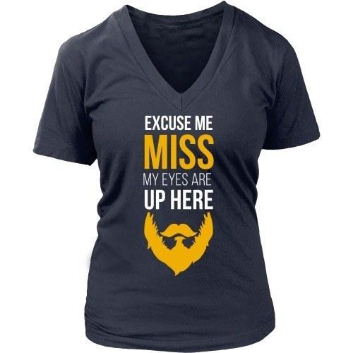 Beard T Shirt - Excuse me Miss My Eyes are Up Here-T-shirt-Teelime | shirts-hoodies-mugs