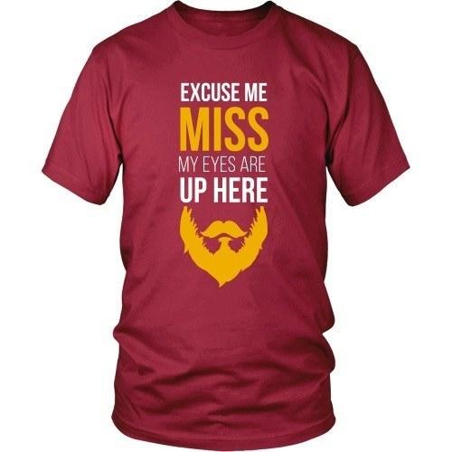 Beard T Shirt - Excuse me Miss My Eyes are Up Here-T-shirt-Teelime | shirts-hoodies-mugs