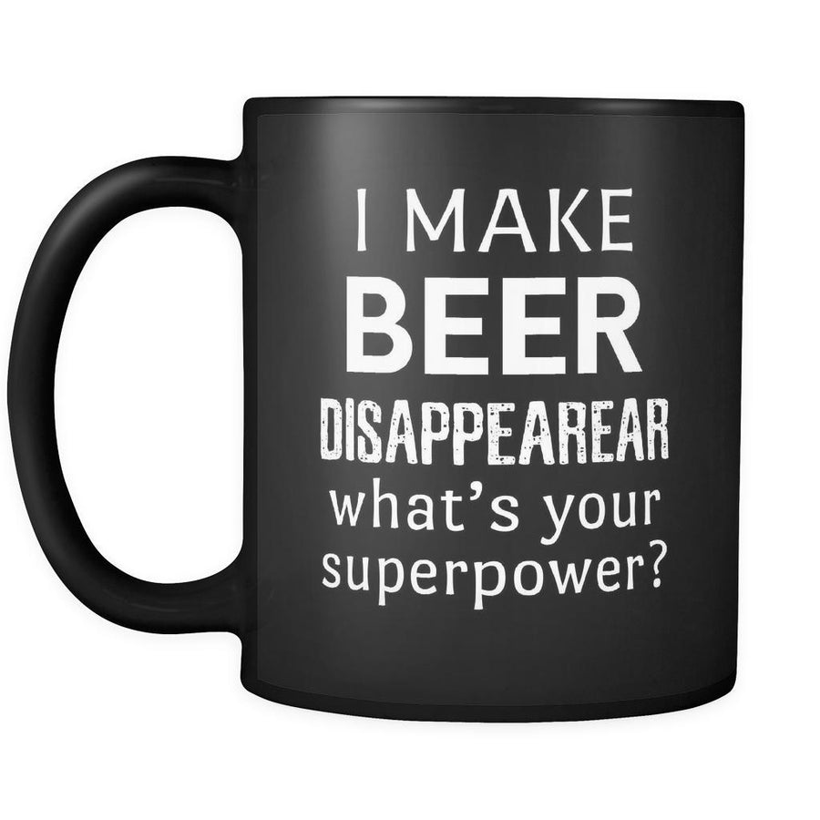 Beer I Make Beer Disappear 11oz Black Mug-Drinkware-Teelime | shirts-hoodies-mugs