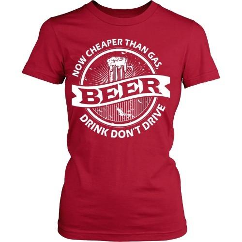 Beer T Shirt - Beer cheaper than Gas-T-shirt-Teelime | shirts-hoodies-mugs