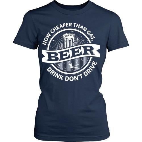 Beer T Shirt - Beer cheaper than Gas-T-shirt-Teelime | shirts-hoodies-mugs