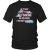Belly Dancing Shirt - If they don't have Belly Dancing in heaven I'm not going- Hobby Gift-T-shirt-Teelime | shirts-hoodies-mugs