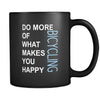 Bicycling Cup- Do more of what makes you happy Bicycling Hobby Gift, 11 oz Black Mug-Drinkware-Teelime | shirts-hoodies-mugs