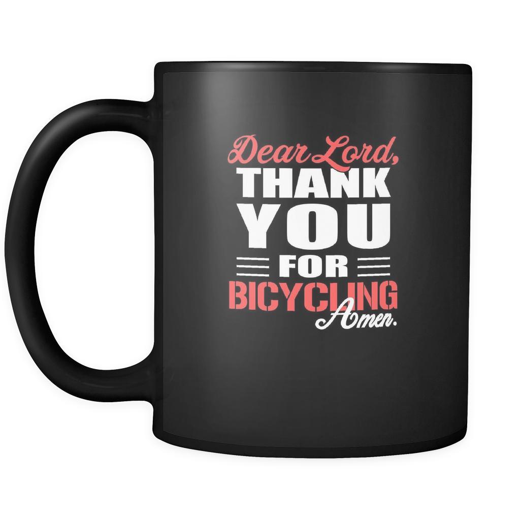 Bicycling Dear Lord, thank you for Bicycling Amen. 11oz Black Mug-Drinkware-Teelime | shirts-hoodies-mugs