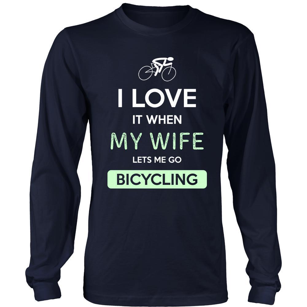 Bicycling Shirt - I love it when my wife lets me go Bicycling - Hobby Gift-T-shirt-Teelime | shirts-hoodies-mugs