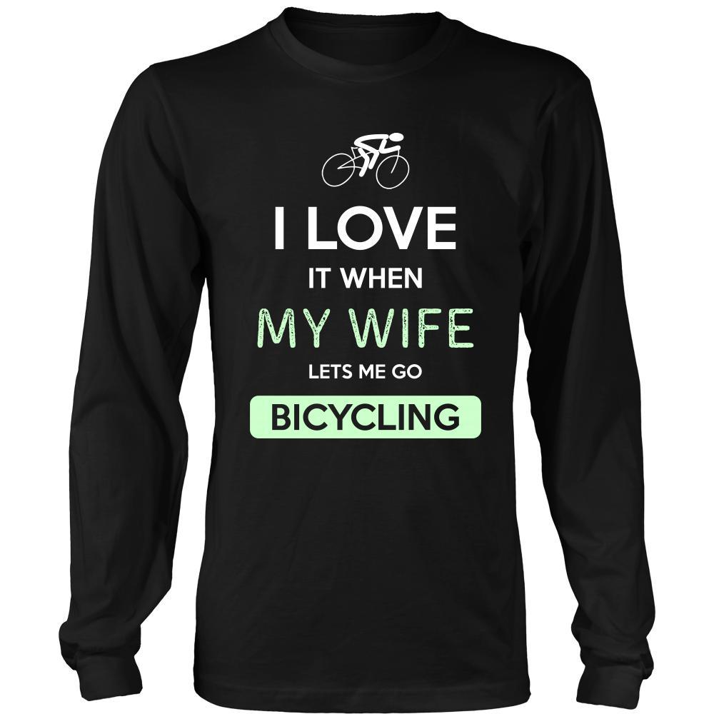 Bicycling Shirt - I love it when my wife lets me go Bicycling - Hobby Gift-T-shirt-Teelime | shirts-hoodies-mugs