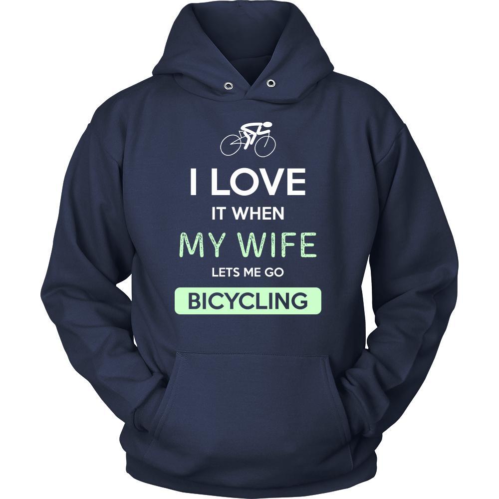 Bicycling Shirt - I love it when my wife lets me go Bicycling - Hobby Gift-T-shirt-Teelime | shirts-hoodies-mugs