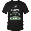 Bicycling Shirt - I love it when my wife lets me go Bicycling - Hobby Gift-T-shirt-Teelime | shirts-hoodies-mugs