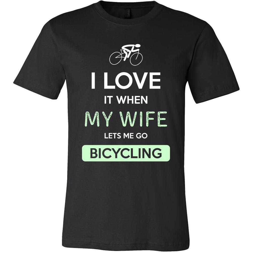 Bicycling Shirt - I love it when my wife lets me go Bicycling - Hobby Gift-T-shirt-Teelime | shirts-hoodies-mugs