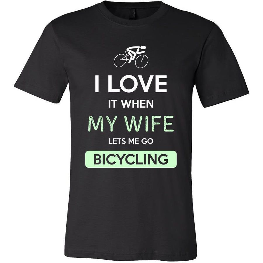 Bicycling Shirt - I love it when my wife lets me go Bicycling - Hobby Gift-T-shirt-Teelime | shirts-hoodies-mugs